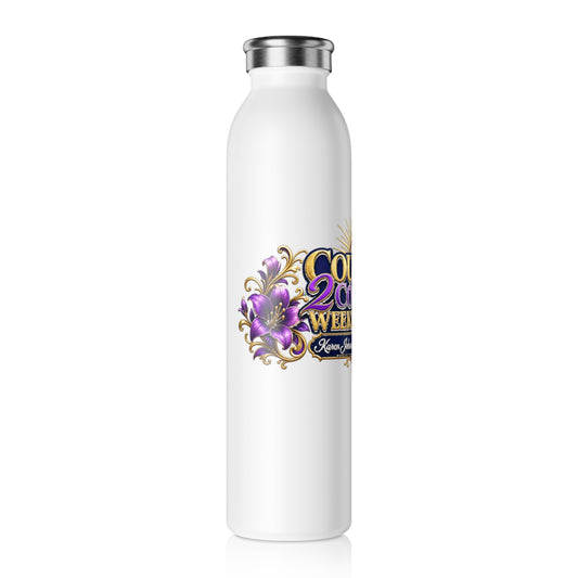 Slim Water Bottle — Courage 2026 Weekend Floral Event Stainless Bottle Inspired by Dr. Karen Johnson-Williams