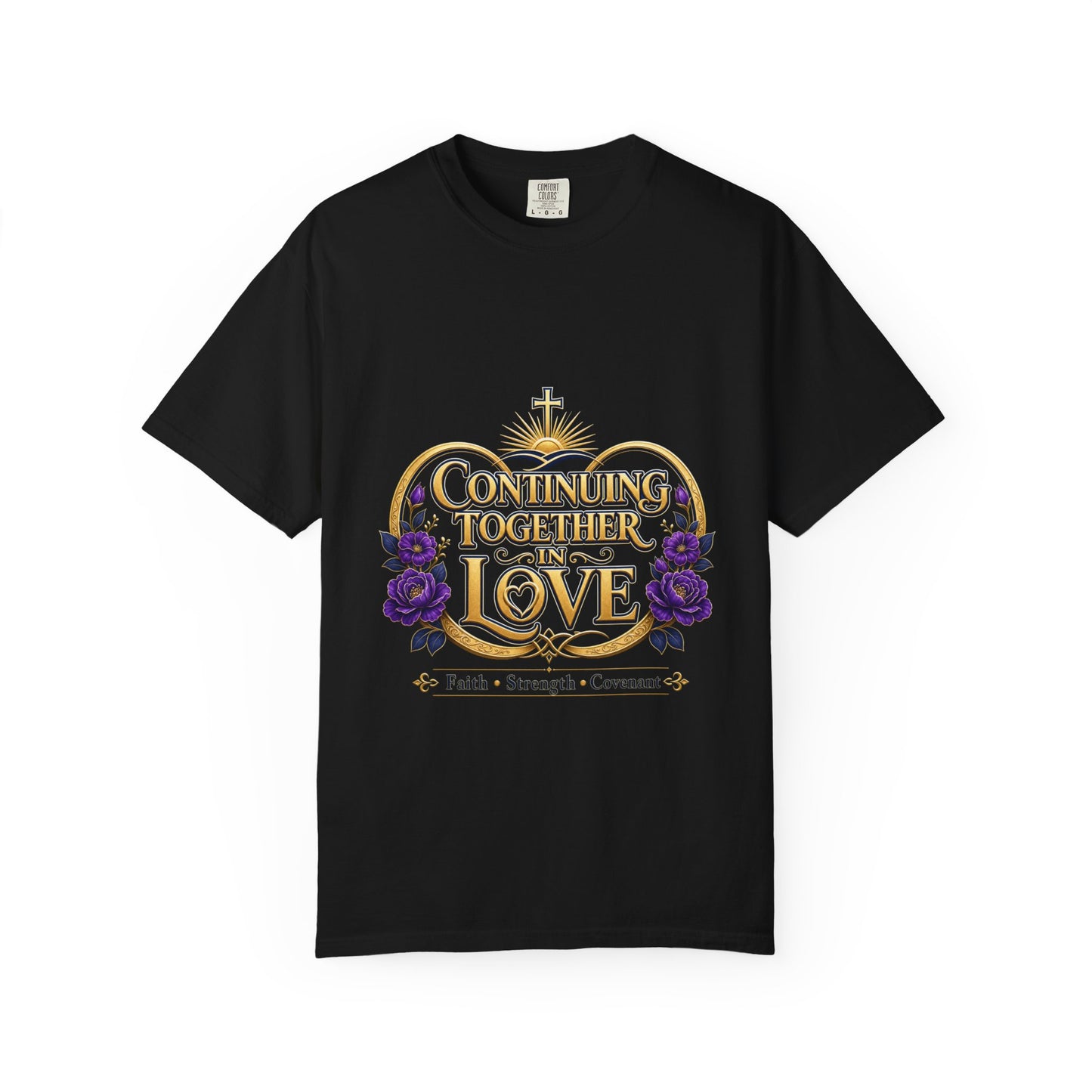 Continuing Together in Love T-Shirt —Inspired by Dr. Karen Johnson-Williams