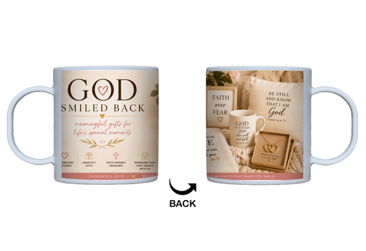 God Smiled Back — 11 oz. Poly Mug