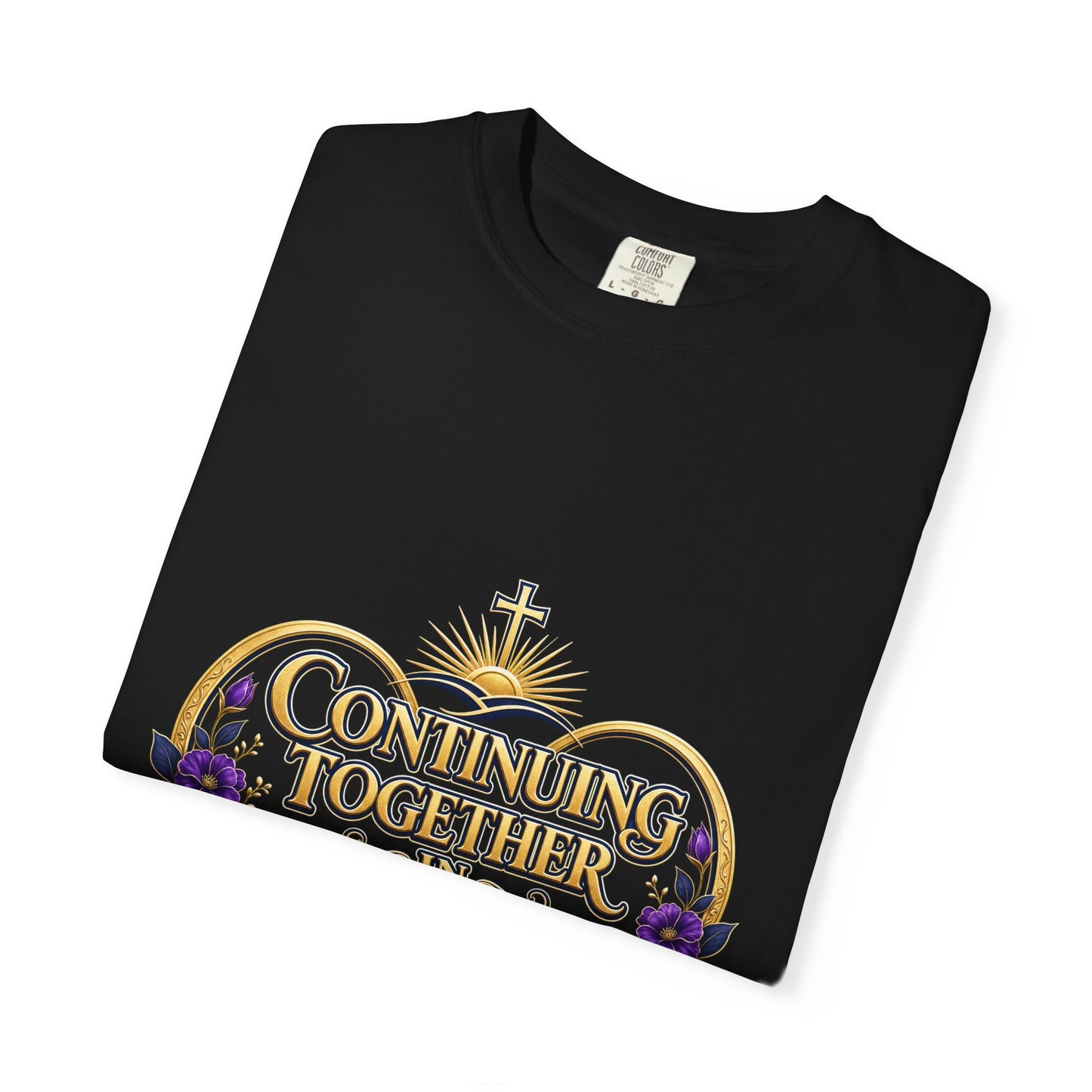 Continuing Together in Love T-Shirt —Inspired by Dr. Karen Johnson-Williams