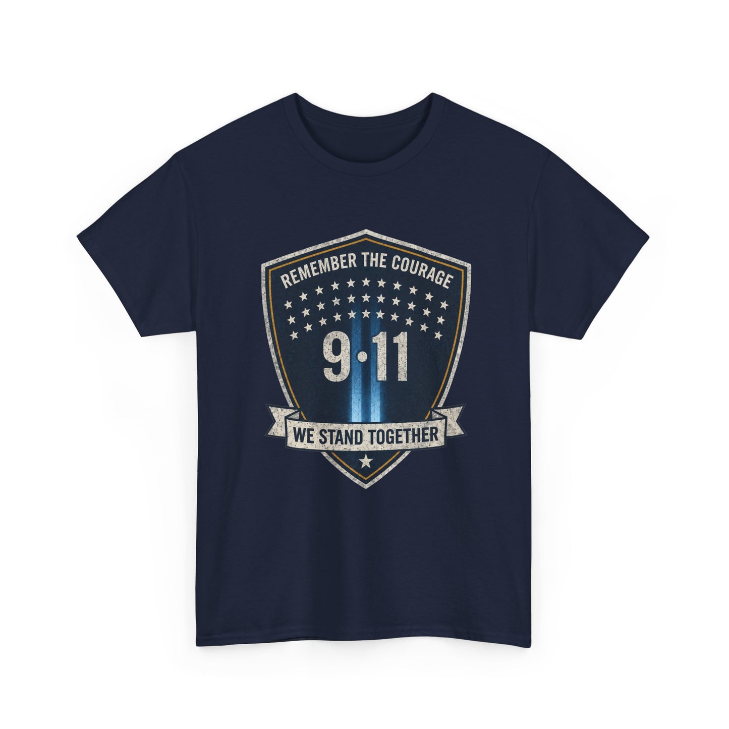 9/11 Remembrance T‑Shirt — "Remember the Courage, We Stand Together"