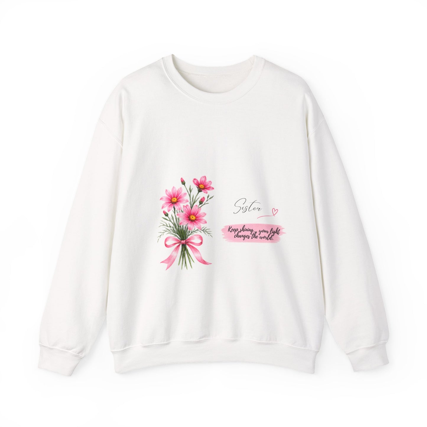 Sister™ Keep Shining Your Light Crewneck Sweatshirt