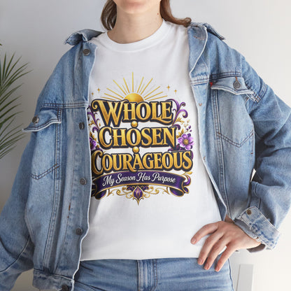 Faith-Inspired Women's T-Shirt — "Whole Chosen Courageous" Inspirational Faith Tee