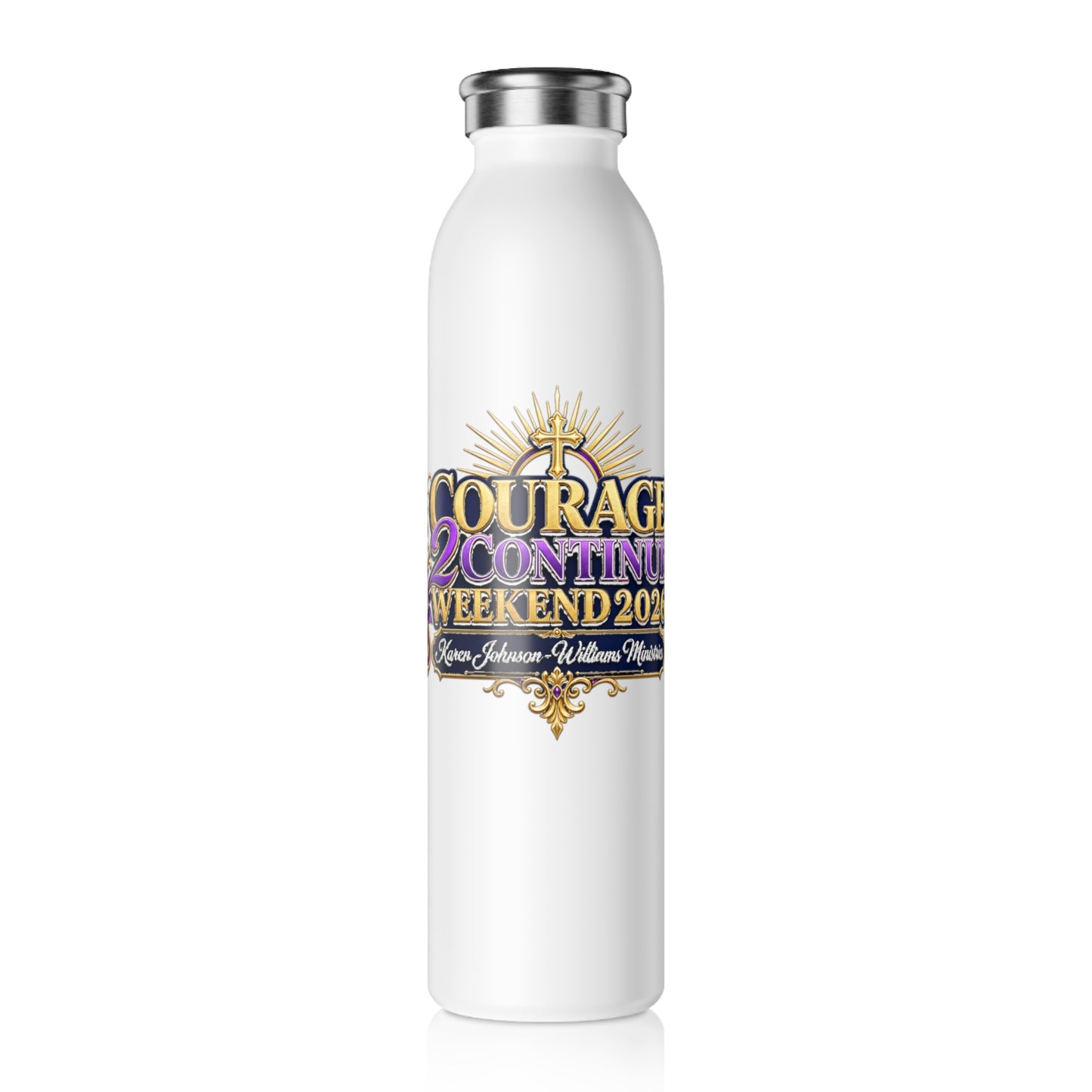 Slim Water Bottle — Courage 2026 Weekend Floral Event Stainless Bottle