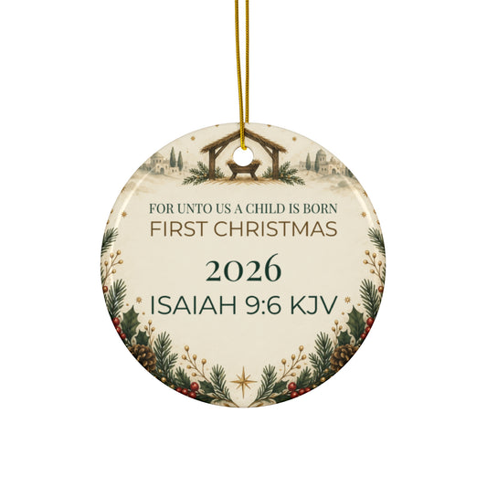 A Child Is Born First Christmas 2026 Ceramic Ornament