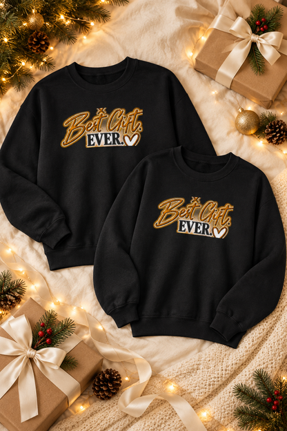 Best Gift Ever couples sweatshirts arranged with wrapped gifts