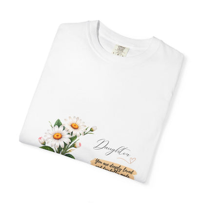 Daughter, Deeply Loved™ Garment-Dyed T-Shirt
