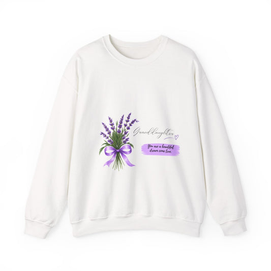 Granddaughter Crewneck Sweatshirt | Beautiful Dream