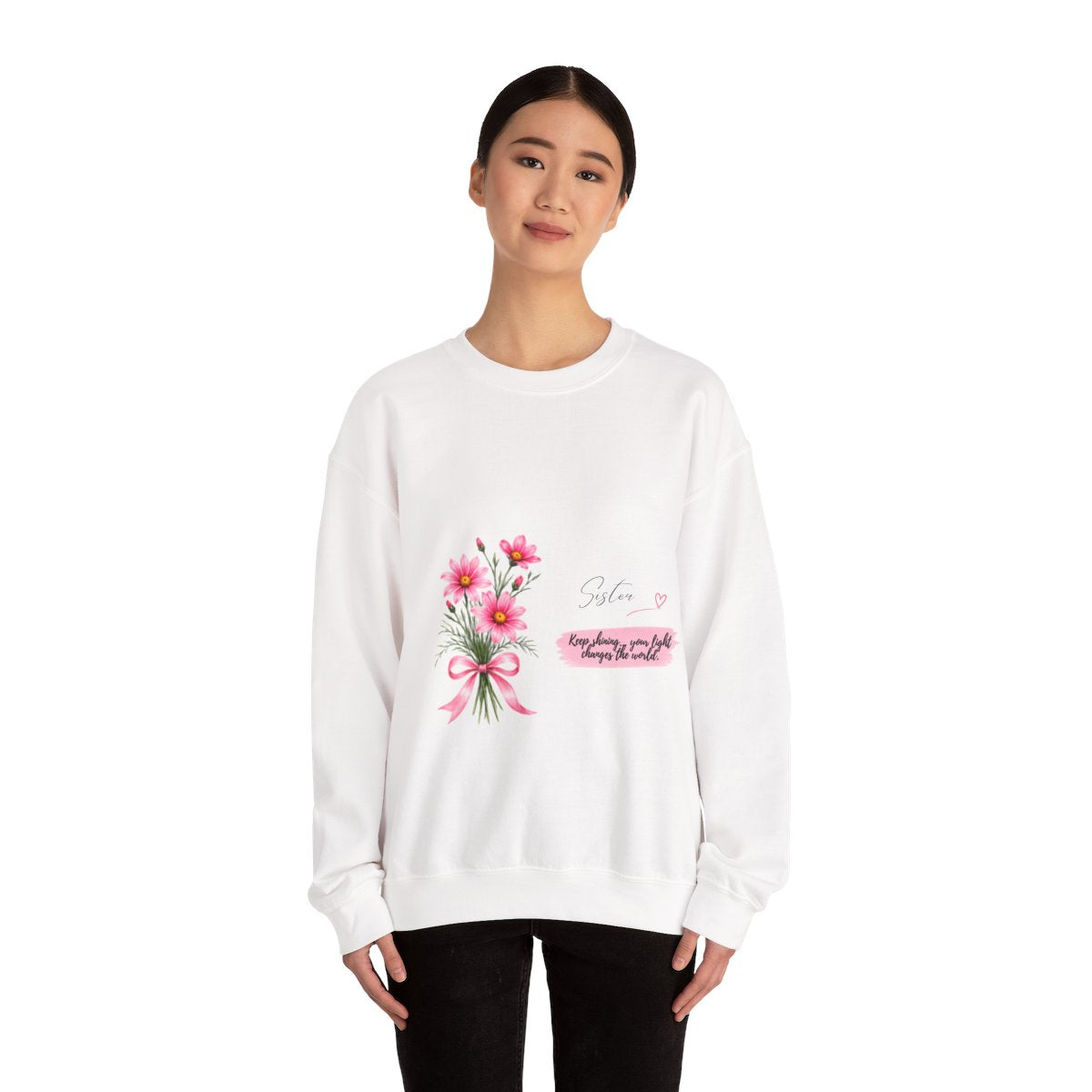 A Special Sister Crewneck Sweatshirt | Keep Shining