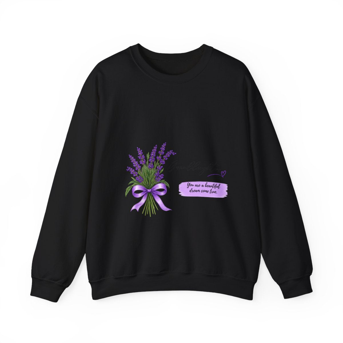 Granddaughter Crewneck Sweatshirt | Beautiful Dream